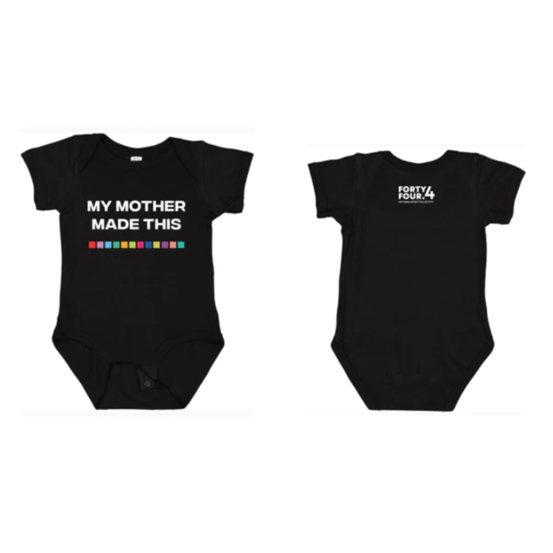 'My Mother Made This' 44.4 Onesies