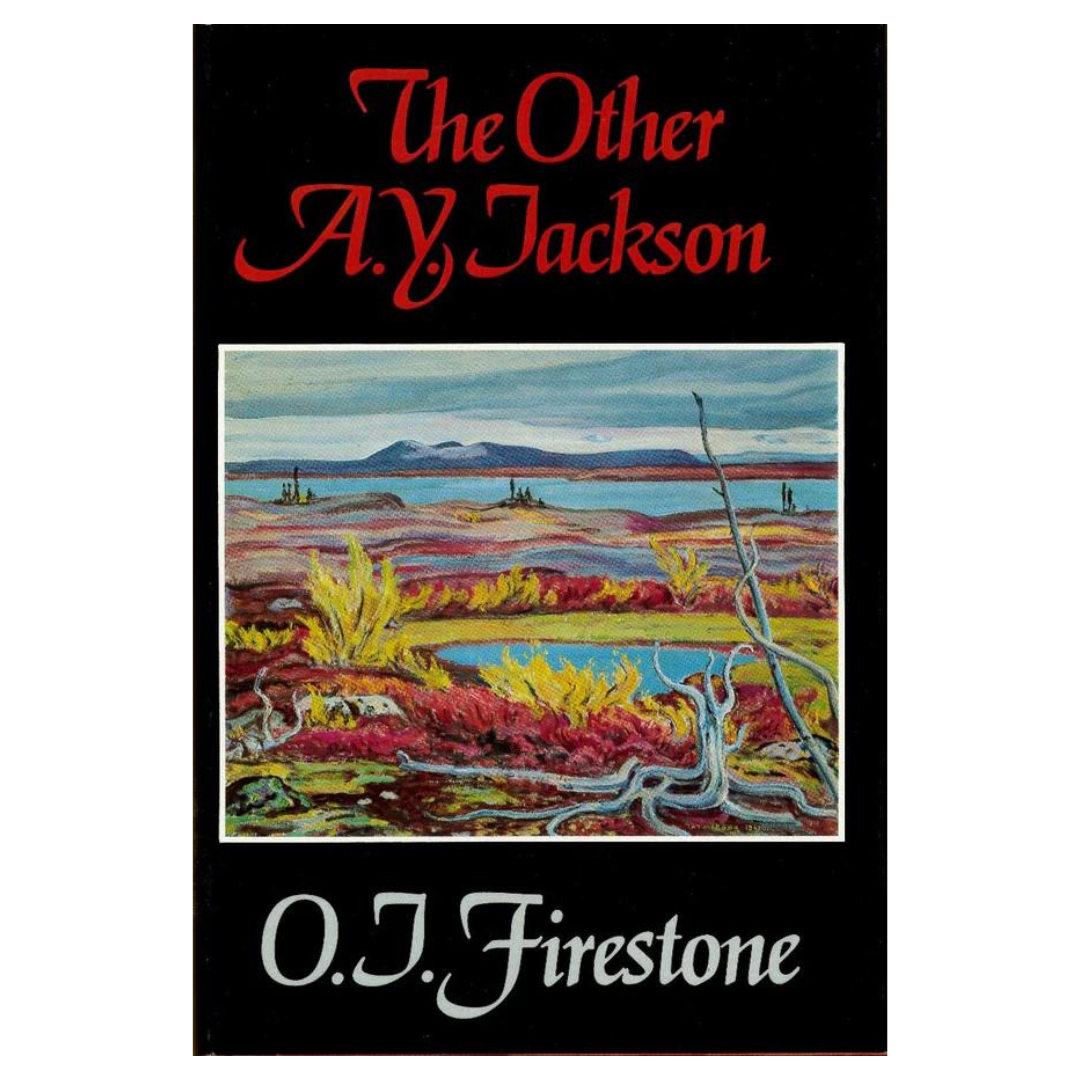 The Other A.Y. Jackson : A MEMOIR