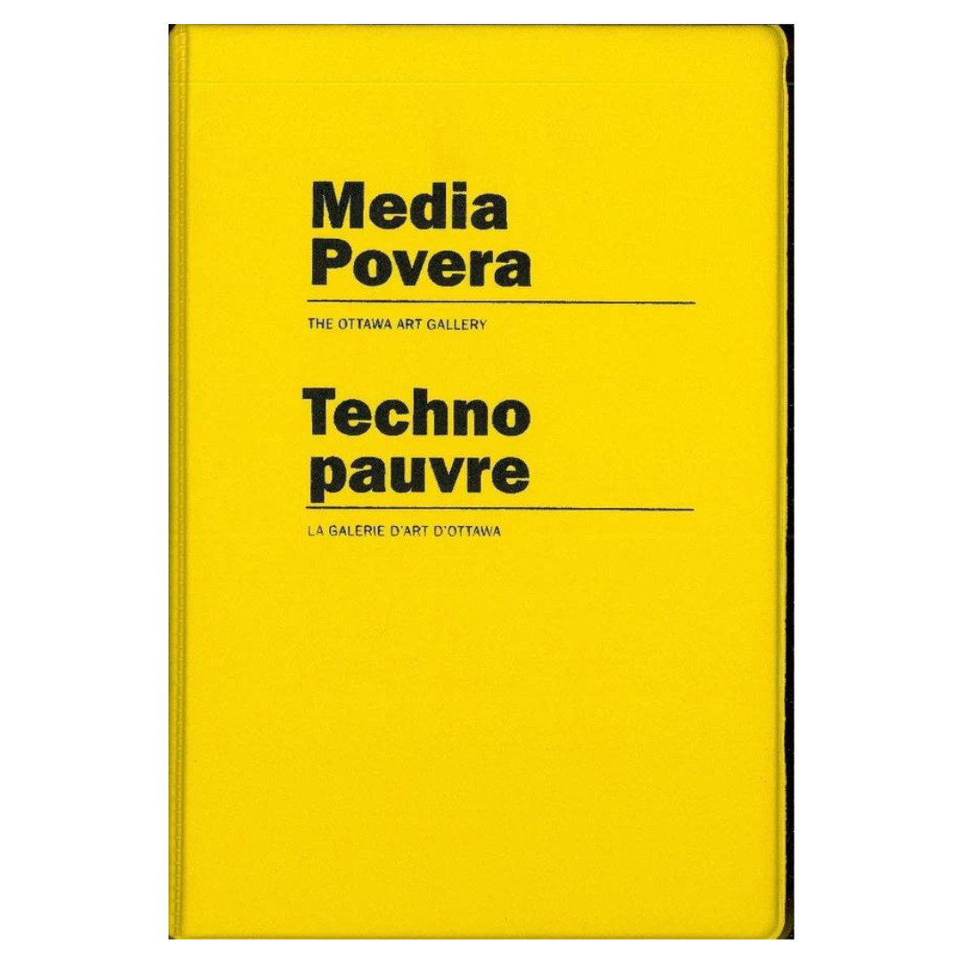 Media Povera / Techno pauvre