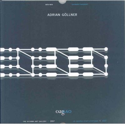 ADRIAN GÖLLNER : WIN-WIN / GAGNANT-GAGNANT