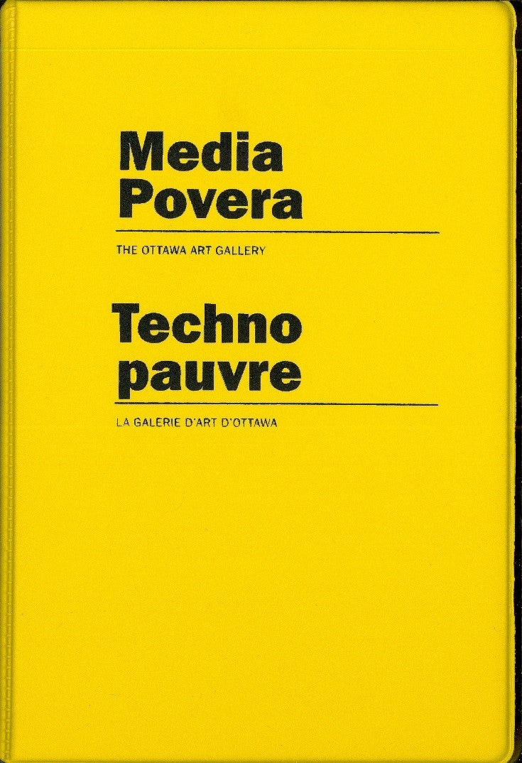 Media Povera / Techno pauvre