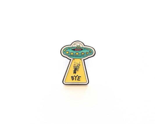 Bye Ufo Enamel Pin