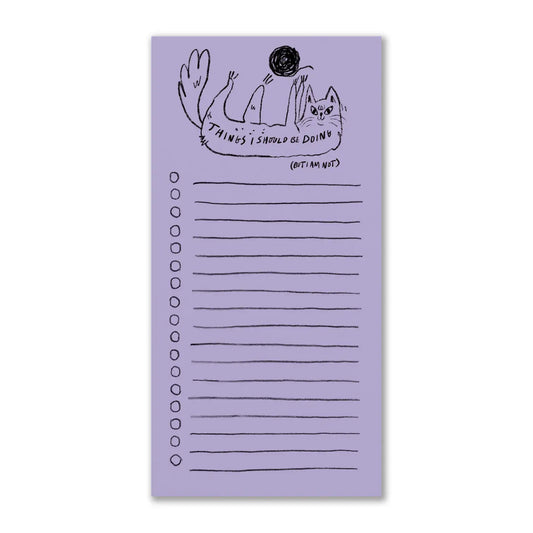 Bloc-notes - Things I Should Be Doing (But I Am Not)