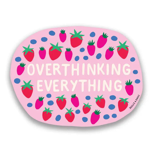 Overthinking Everything Sticker