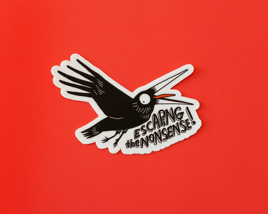 Escaping the Nonsense Crow Vinyl Sticker
