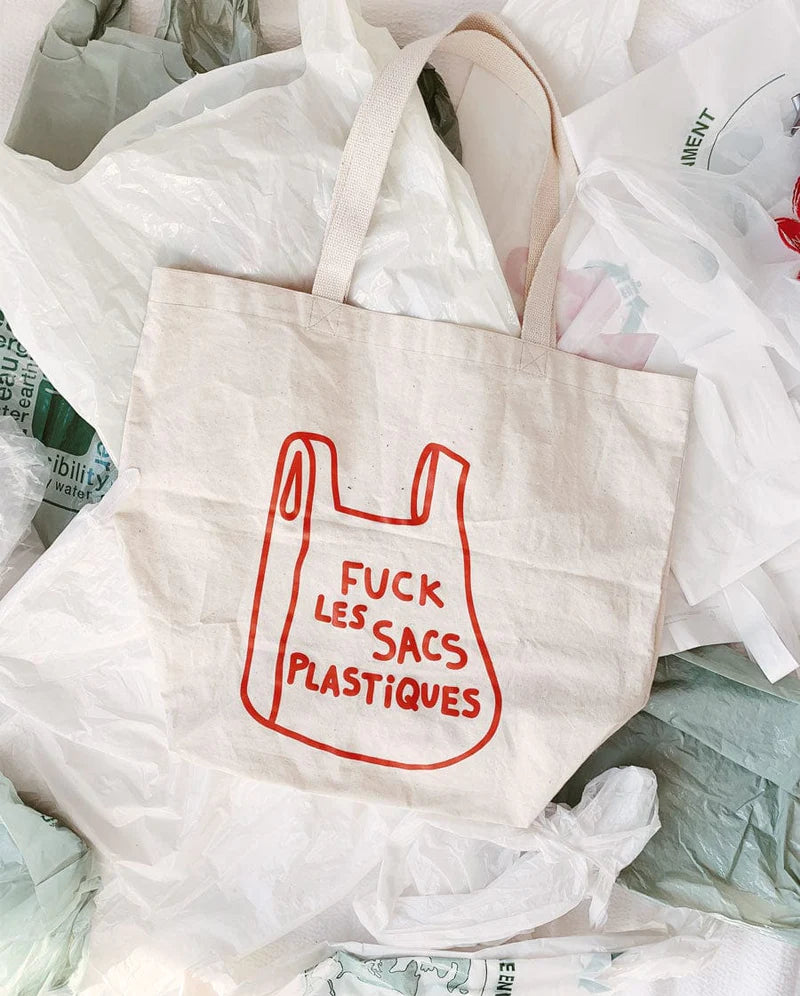 Fuck les sacs plastiques - Tote Bag