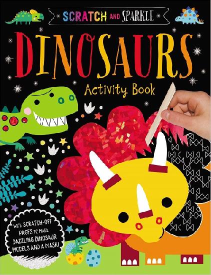 Scratch and Sparkle: Dinosaurs Activity Book